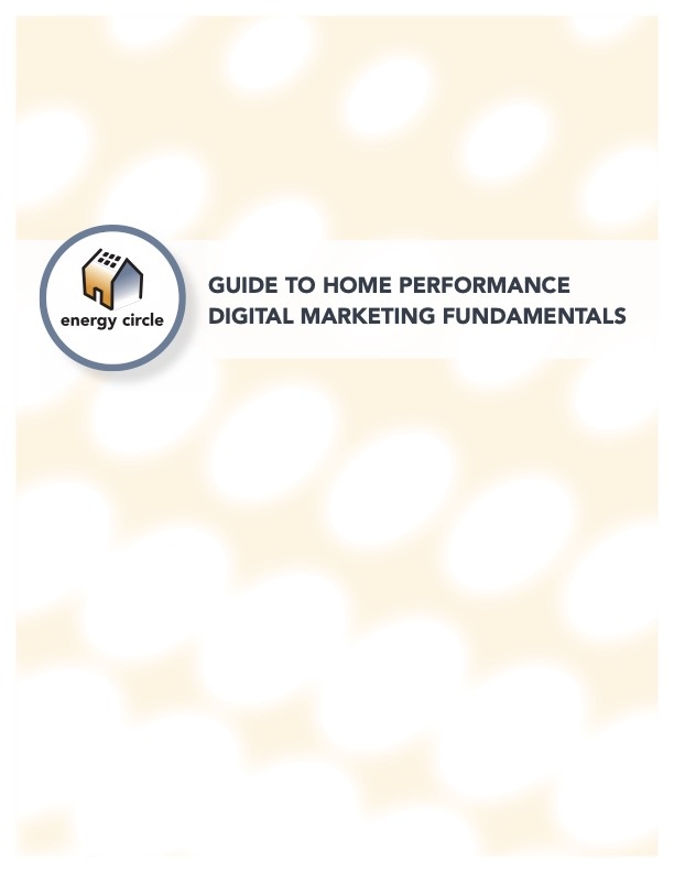 Energy Circle Guide to Digital Marketing Fundamentals for Home Performance JPG 