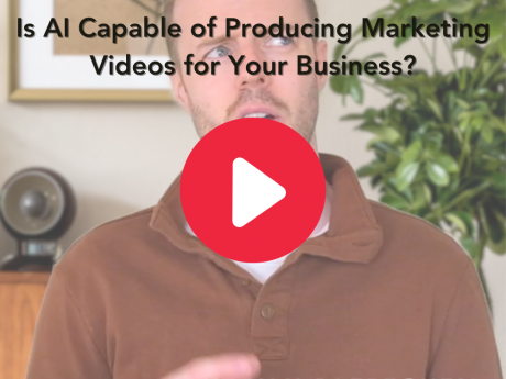 Is AI Capable of Producing Marketing Videos for Your Business?